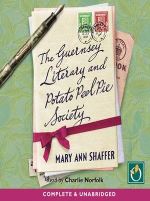 The Guernsey Literary and Potato Peel Pie Society - Audiobook